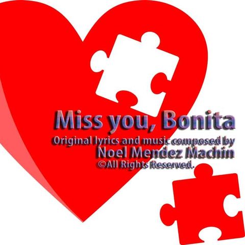 Miss you, Bonita