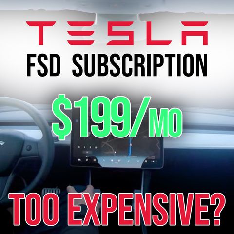 64. Tesla Full Self-Driving Subscription Too Expensive? | w/ BestInTESLA