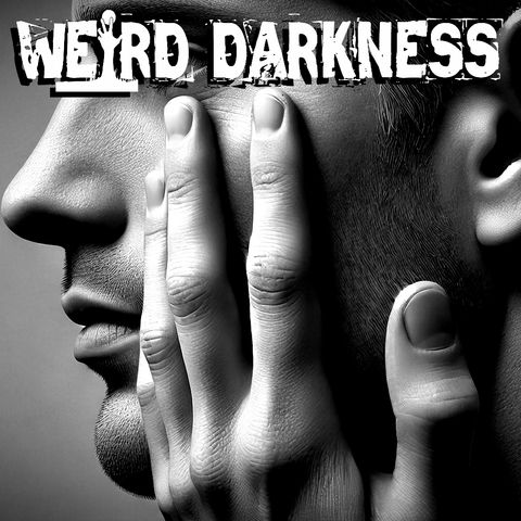 “ALIEN HAND SYNDROME” and More Bizarre True Stories! #WeirdDarkness #Darkives