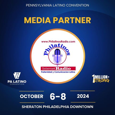 Martes en La Convencion Latina de Pennsylvania