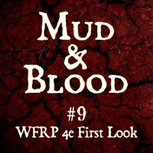 9: WFRP 4E First Look