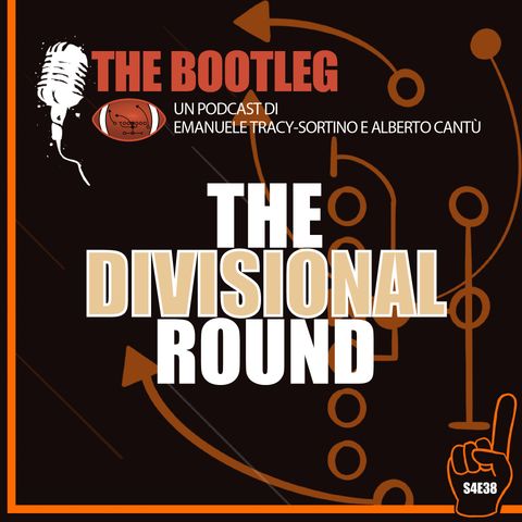 The Bootleg S4E38 - The Divisional Round
