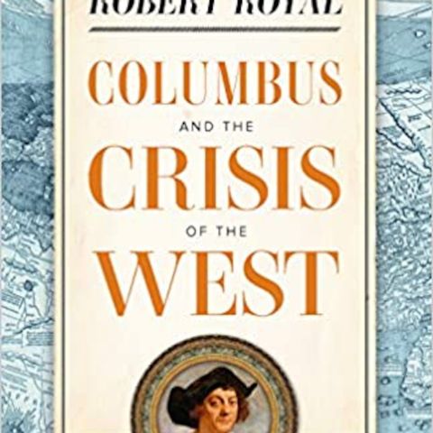 Columbus and the Crisis of the West