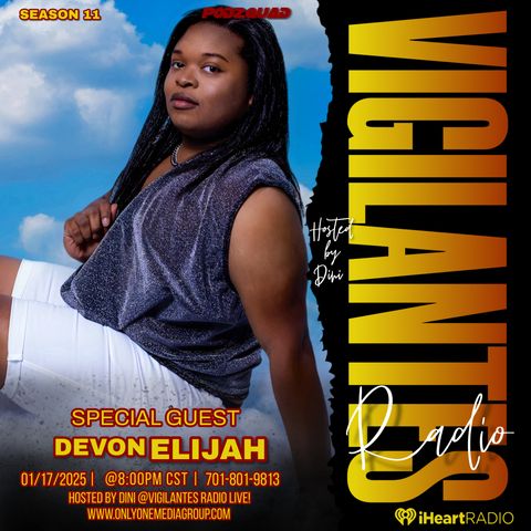 The Devon Elijah Interview.