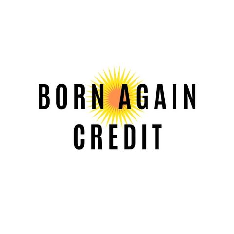 Born Again Credit Introduction