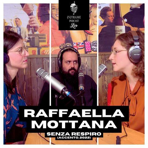 (n)Trame: Nuove storie, nuove voci - Raffaella Mottana
