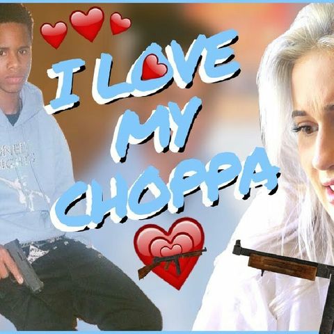 I Love My Choppa (Remix)
