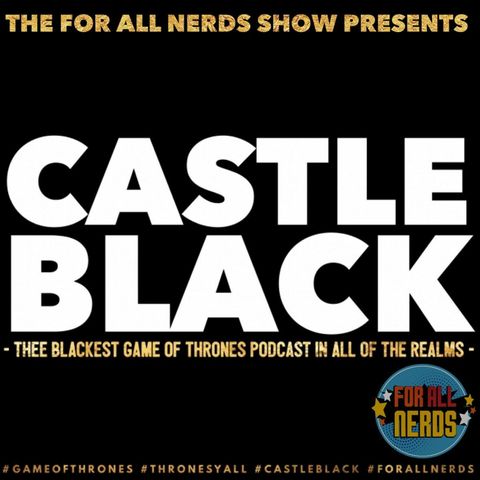 Castle Black - Game Of Thrones Season Three Recap & Review