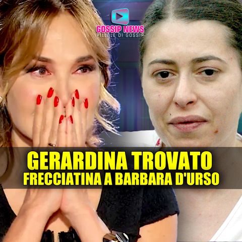 Gerardina Trovato al Veleno: Frecciatina a Barbara D'Urso!