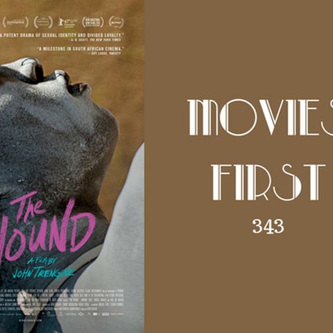 343: The Wound - Movies First with Alex First