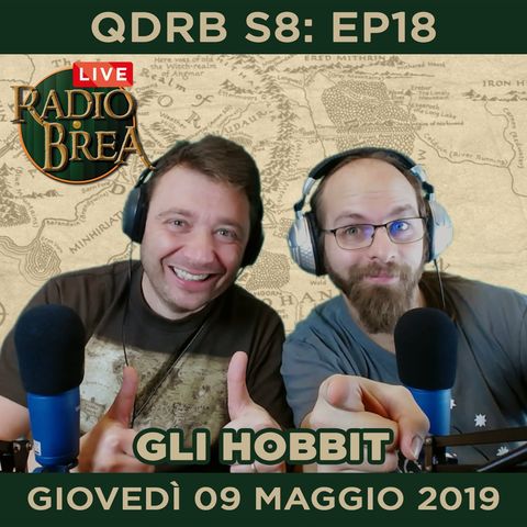 QDRB S8:Ep18 - Gli Hobbit