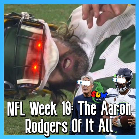 NFL Week 10: The Aaron Rodgers of It All