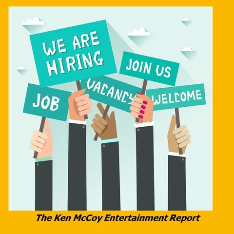 Ken McCoy Entertainment Report Episode 12: Host Ken McCoy reveals job openings during COVID-19 environment