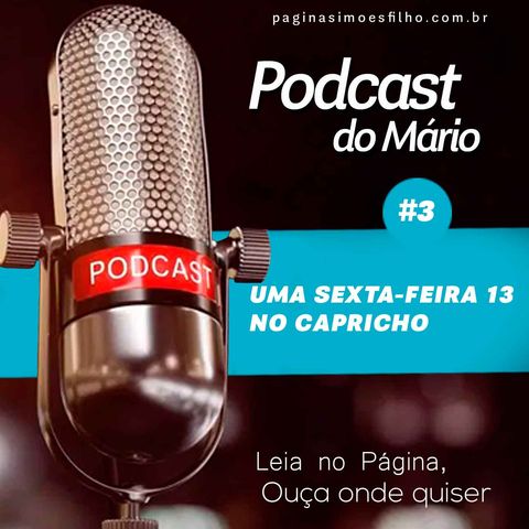 Ep #3 Uma Sexta-feira, 13 no capricho