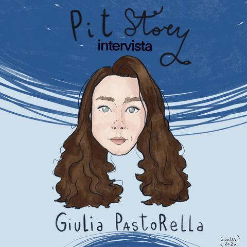 Intervista con Giulia Pastorella - PitStory Extra Pt. 34