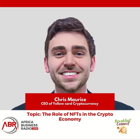 The Role of Non-fungible Tokens in the Crypto Economy - Chris Maurice