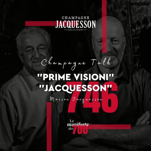 S2 E15 - "Prime Visioni" Jacquesson 746