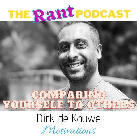 Ep.6: Comparing yourself to others