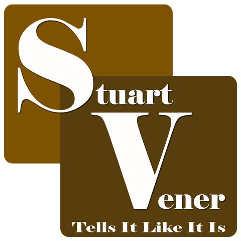 Stuart Vener Tells It Like It Is - Episode 259