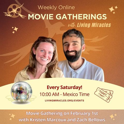 Emotion Management: A Journey Within - Weekly Community Movie Gathering with Kristen and Zach