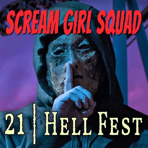 21. Hell Fest