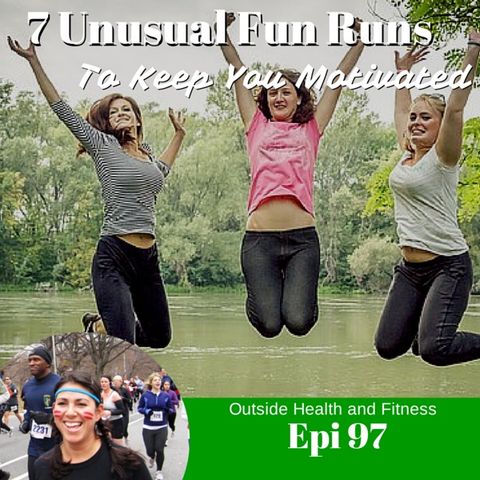 7 Unusual Fun Runs to Keep You Motivated