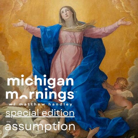 SPECIAL EDITION: Thursday, 15 August 2024 - Solemnity of the Assumption