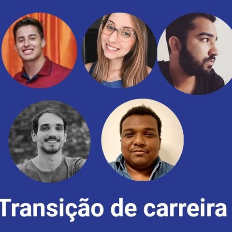 Transição de carreira - ButecoDevCast #9