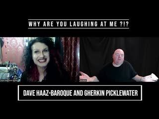 Why Are You Laughing At Me with Dave Haaz-Baroque of Shadow Circus Creature Theatre.