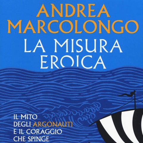 🇮🇹 Andrea_Marcolongo - La Misura eroica