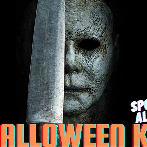 Halloween Kills | Spoiler Review | Halloween Ends Predictions