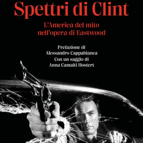 Mariuccia Ciotta, Roberto Silvestri "Spettri di Clint"