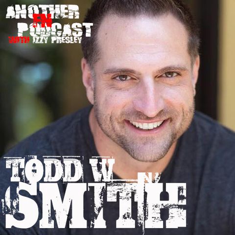 Todd W Smith - Comedian