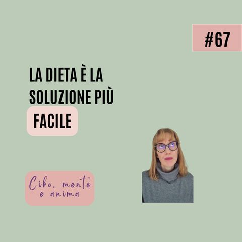 La dieta è la soluzione più facile