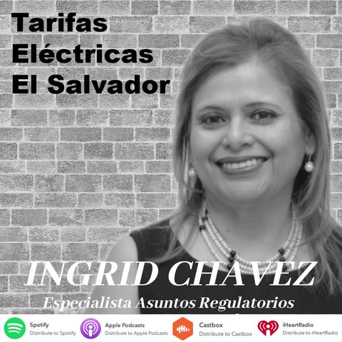 Tarifas de Energia Eléctrica en El Salvador - Episodio 1