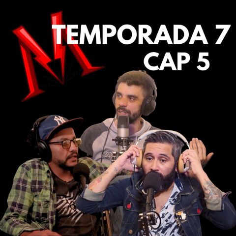 Temporada 7 Capítulo 5 El monagrillo ft. Paulo Hernández