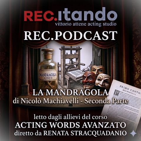 MACHIAVELLI - La Mandragola: seconda parte