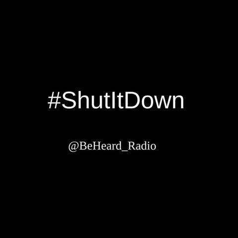 #Shutitdown: The Rise of the Protest Movement in Wake of Grand Injustice