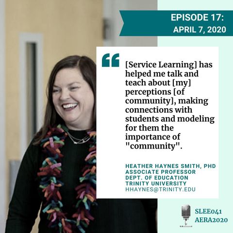 Integrating Service-Learning into Undergraduate Teacher Education Courses with Heather Smith | Episode 17