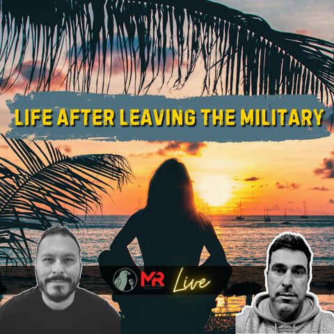 Life After Military Retirement #62