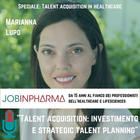 Marianna Lupo, Investimento e Strategic Talent Planning