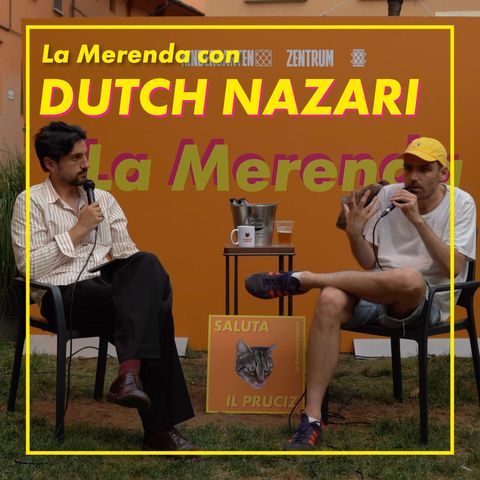 #48: Vivere di canzoni con Dutch Nazari