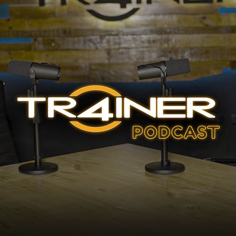 Descubre cómo lograr el CUERPO PERFECTO - Episodio 5 Tr4iner Podcast