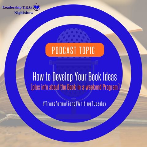 How to Develop Your Book Ideas (Book-in-a-weekend Program) | Lakeisha McKnight