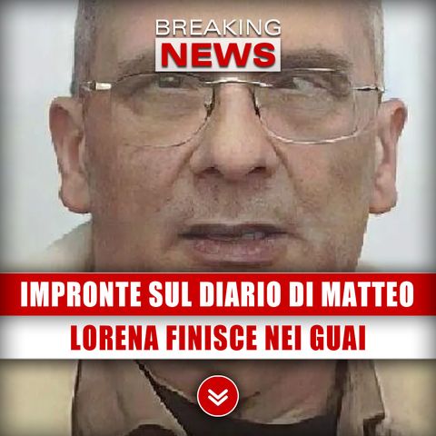 Impronte Sul Diario Di Matteo Messina Denaro: Lorena Finisce Nei Guai!