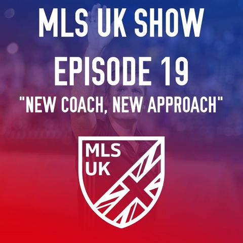 Episode 19: New Coach, New Approach
