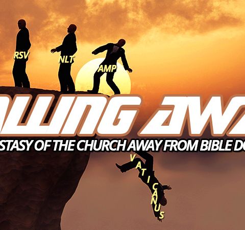 NTEB RADIO BIBLE STUDY: Refuting The False Teaching That The 'Falling Away' In Thessalonians 2:3 Is Actually The Rapture Of The Church