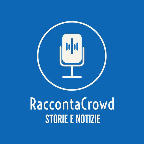 RaccontaCrowd: il reward crowdfunding - S1E2