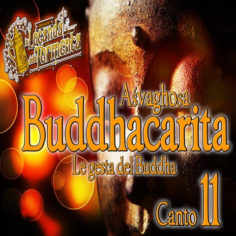 Audiolibro Le gesta del Buddha - Asvaghosa- Canto 11