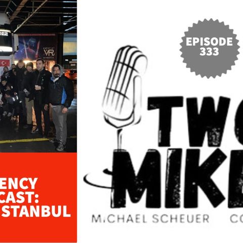 Two Mikes - Emergency Broadcast Live from Istanbul